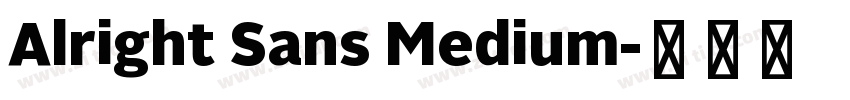 Alright Sans Medium字体转换